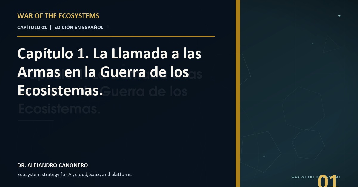 Capítulo 1. La Llamada a las Armas en la Guerra de los Ecosistemas.