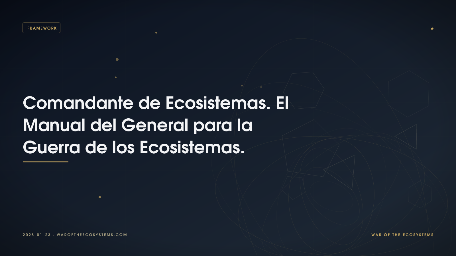 Comandante De Ecosistemas El Manual Del General Para La Guerra De Los Ecosistemas