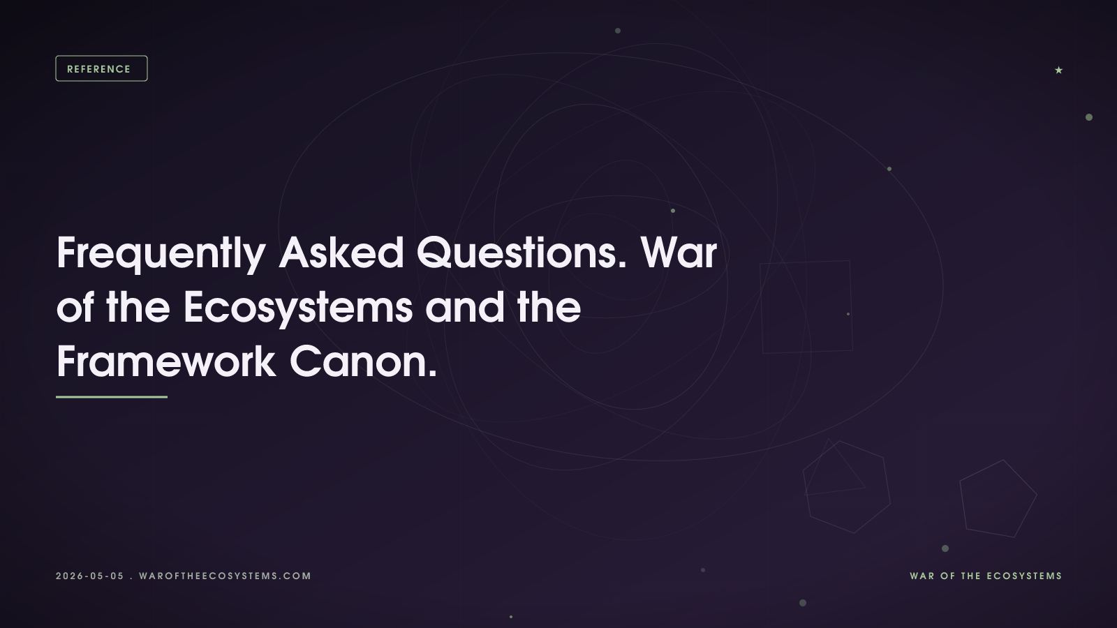 Frequently Asked Questions War Of The Ecosystems And The Framework Collection